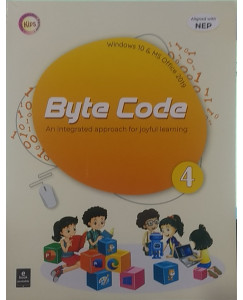 Kips Byte Code An Integrated Approach for Joyful Learning for Class 4